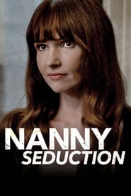 Watch Nanny Seduction