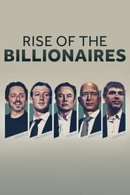 Watch Rise of the Billionaires