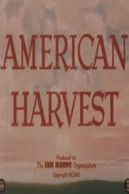 Watch American Harvest