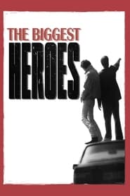 Watch The Biggest Heroes