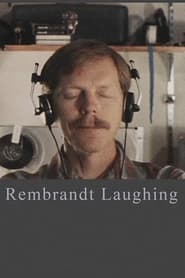 Watch Rembrandt Laughing