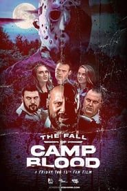 Watch The Fall of Camp Blood