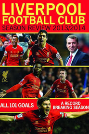 Watch Liverpool Football Club Season Review: 2013-2014