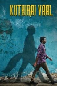 Watch Kuthirai Vaal