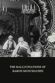 Watch The Hallucinations of Baron Munchausen