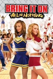Watch Bring It On: All or Nothing