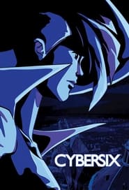 Watch Cybersix