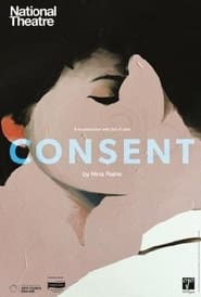 Watch National Theatre Live: Consent