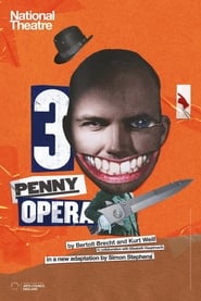 Watch National Theatre Live: The Threepenny Opera