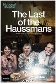 Watch National Theatre Live: The Last of the Haussmans