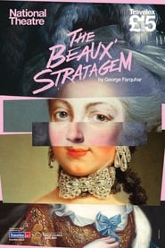 Watch National Theatre Live: The Beaux Stratagem