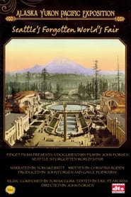 Watch Seattle’s Forgotten World’s Fair: The Alaska-Yukon-Pacific Exposition