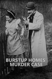 Watch Burstup Homes' Murder Case