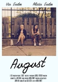 Watch August