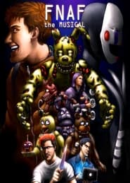 Watch FNAF the musical