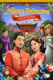 Watch The Swan Princess: A Royal Wedding