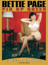 Watch Bettie Page: Pin Up Queen