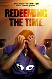 Watch Redeeming The Time