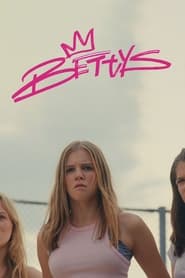 Watch Bettys