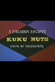 Watch Kuku Nuts