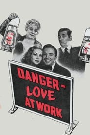 Watch Danger – Love at Work