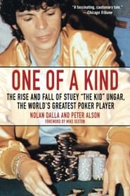 Watch One of a Kind: The Rise and Fall of Stu Ungar