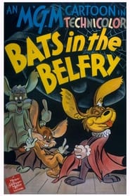 Watch Bats in the Belfry