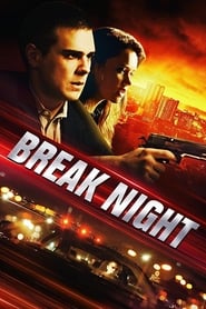 Watch Break Night