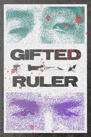 Watch Gifted Ruler