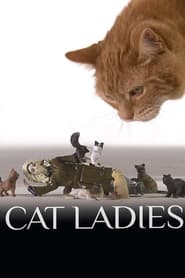 Watch Cat Ladies