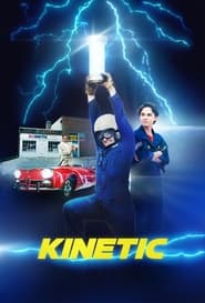 Watch Kinetic