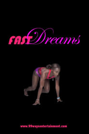 Watch Fast Dreams