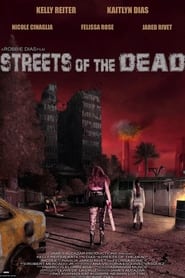 Watch Streets of the Dead