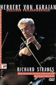 Watch Karajan: Strauss: Death and Transfiguration & Metamorphosen