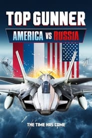 Watch Top Gunner: America vs. Russia