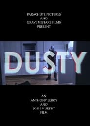 Watch Dusty