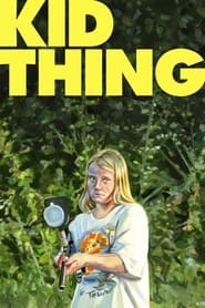 Watch Kid-Thing