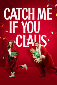Watch Catch Me If You Claus