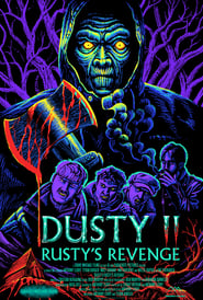 Watch Dusty II: Rusty's Revenge