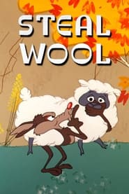 Watch Steal Wool