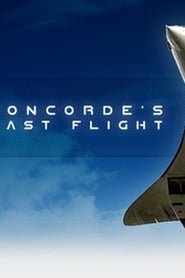 Watch Concorde's Last Flight