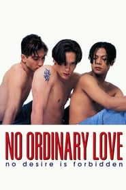 Watch No ordinary love‎