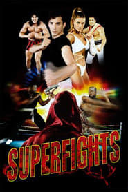 Watch Superfights