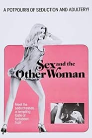 Watch Sex and the Other Woman
