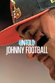 Watch Untold: Johnny Football