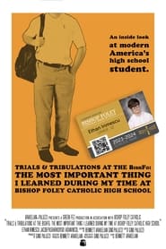 Watch Trials & Tribulations at the Bishfo: The Most Important Thing I Learned During My Time at Bishop Foley Catholic High School