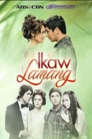 Watch Ikaw Lamang