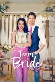 Watch Team Bride