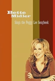 Watch Bette Midler Sings the Peggy Lee Songbook