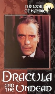 Watch The World of Hammer: Dracula and the Undead